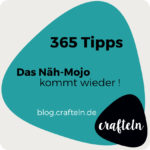 356-Tipps-Challenge Tipp 10 Das Näh-Mojo kommt wieder!